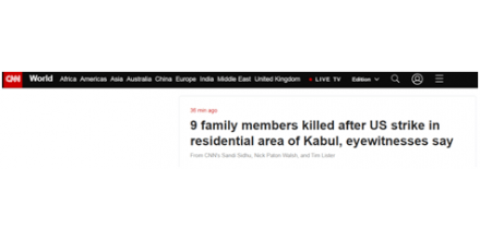 美军喀布尔空袭阻止汽车炸弹袭击？美媒：杀死了一个平民家庭的9名成员，最小的两岁
