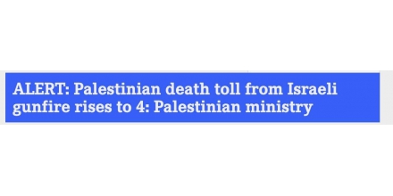快讯！外媒：巴以在约旦河西岸地区交火，4名巴勒斯坦人死亡